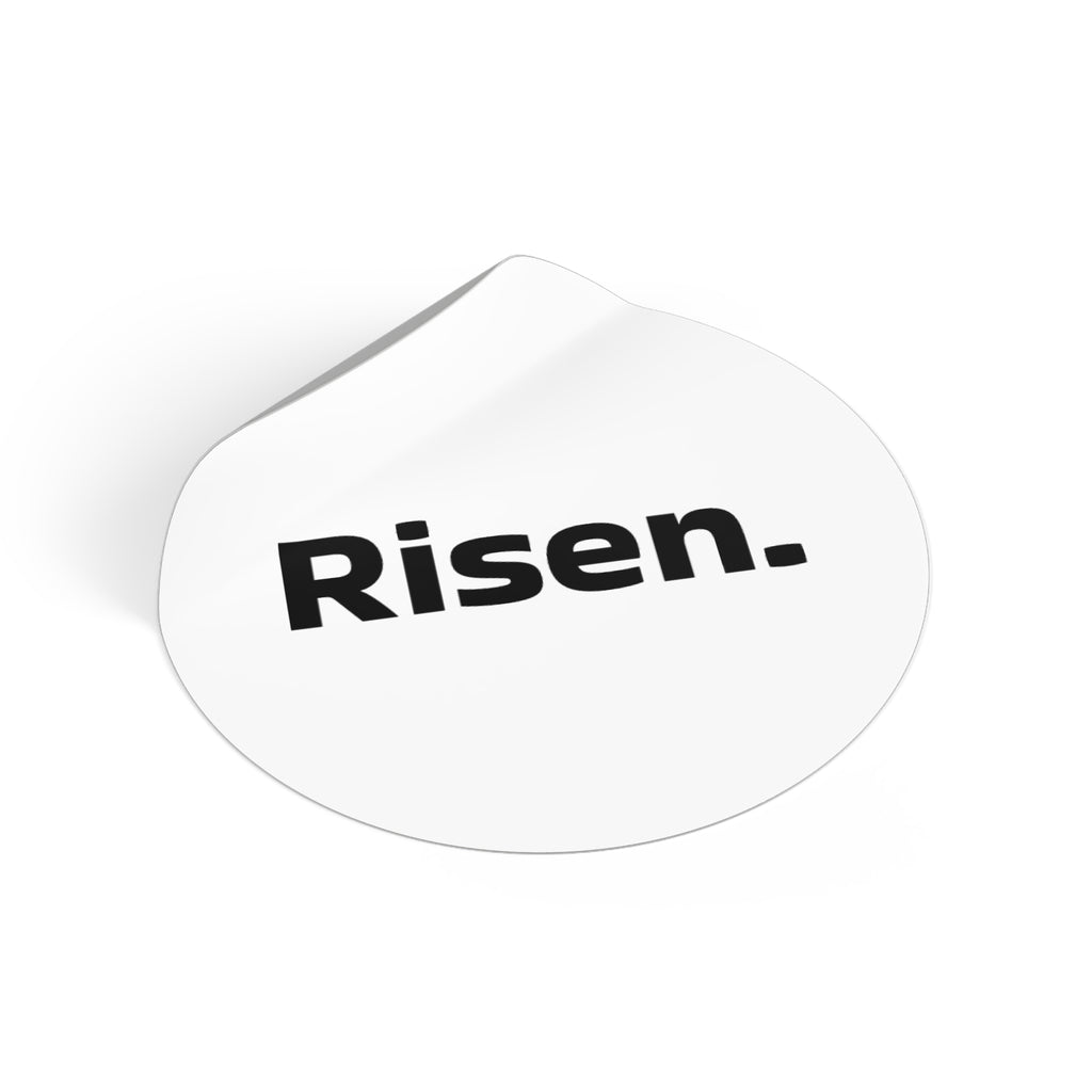 Risen. Round Vinyl Sticker — Minimal  Decal